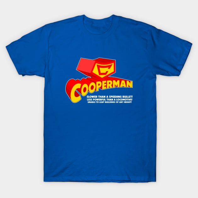 COOPERMAN T-Shirt by Aries Custom Graphics